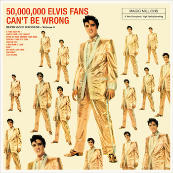 Presley ,Elvis - 50,000,000 Elvis Fans Can't Be Wrong ( Ltd lp )